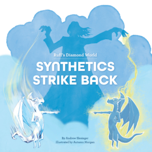 Ruff's Diamond World: Synthetics Strike Back - Front Cover